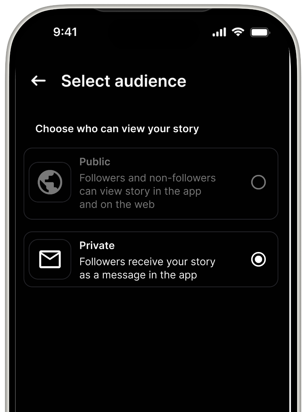 Select audience — public or private